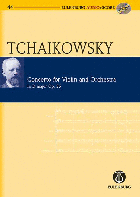 Peter Ilyich Tchaikovsky : Violin Concerto D Major Op35 Cw 54 Study Score/cd