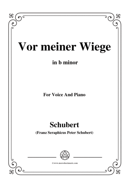 Schubert-Vor meiner Wiege,in b minor,Op.106,No.3,for Voice and Piano image number null