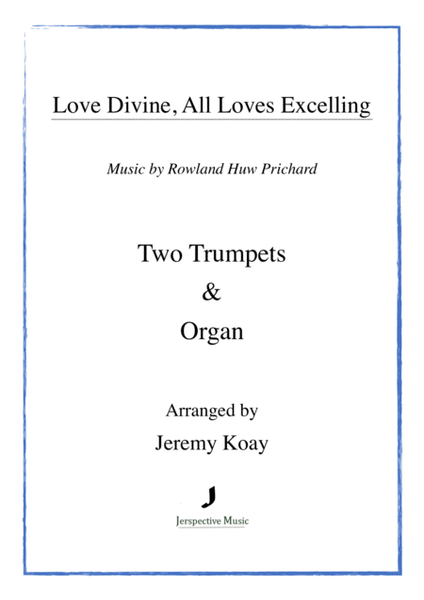 Love Divine, All Loves Excelling (Two Trumpets and Organ) image number null