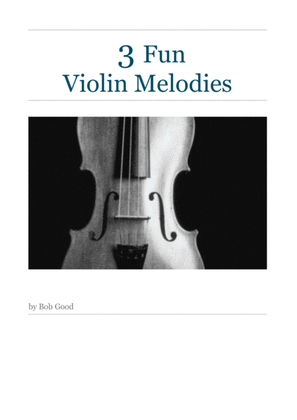 3 Fun Melodies for Violin and Piano