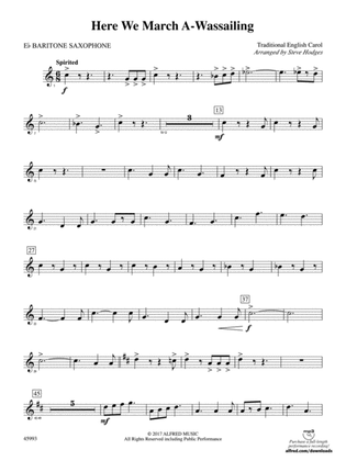 Here We March A-Wassailing: E-flat Baritone Saxophone