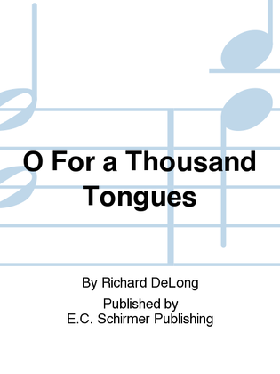 Book cover for O For a Thousand Tongues