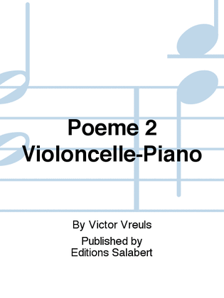 Poeme 2 Violoncelle-Piano