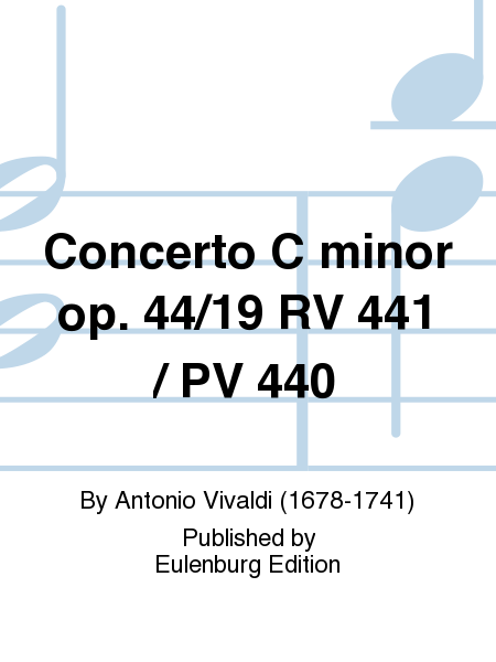 Concerto C minor op. 44/19 RV 441 / PV 440