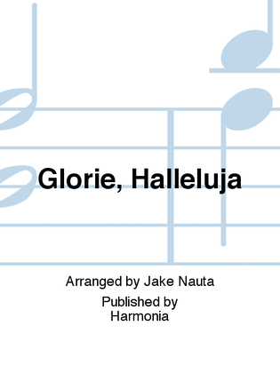 Glorie, Halleluja