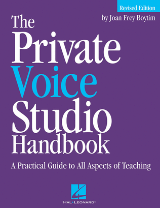 The Private Voice Studio Handbook – Revised Edition