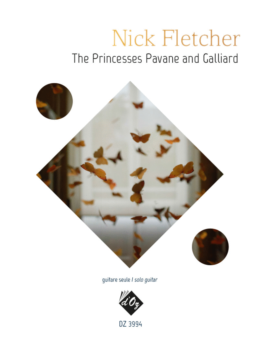 The Princesses Pavane and Galliard