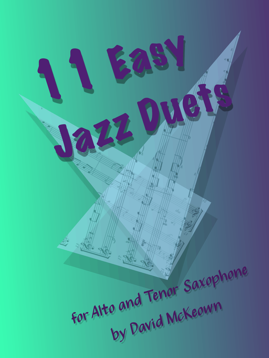 11 Easy Jazz Duets for Alto and Tenor Saxophone Woodwind Duet scores gallery preview page 1