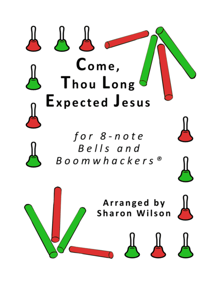 Come, Thou Long Expected Jesus for 8-note Bells and Boomwhackers® (with Black and White Notes) image number null