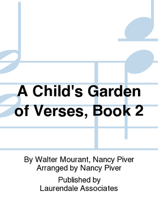 A Child's Garden of Verses, Book 2