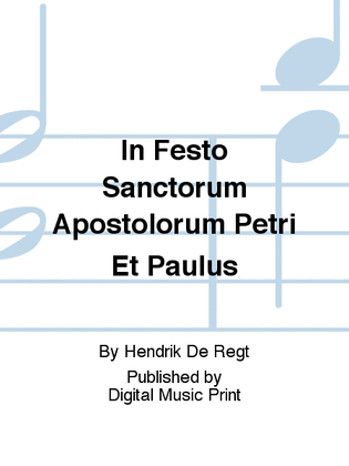 In Festo Sanctorum Apostolorum Petri Et Paulus