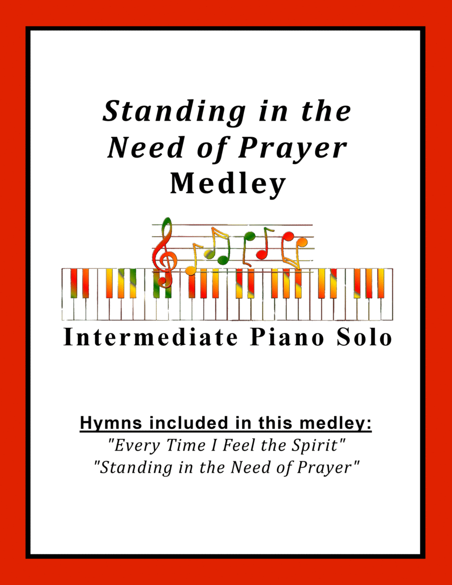 Standing in the Need of Prayer Medley (with Every Time I Feel the Spirit) image number null