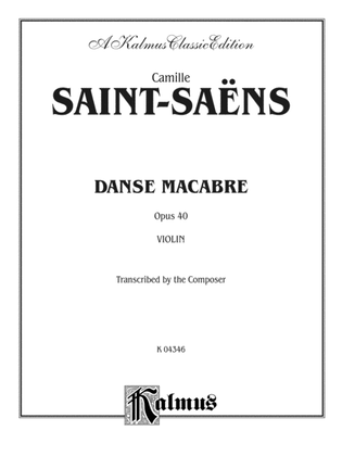 Saint-Saëns: Danse Macabre, Op. 40