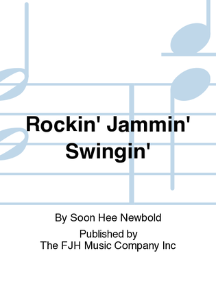 Book cover for Rockin' Jammin' Swingin'