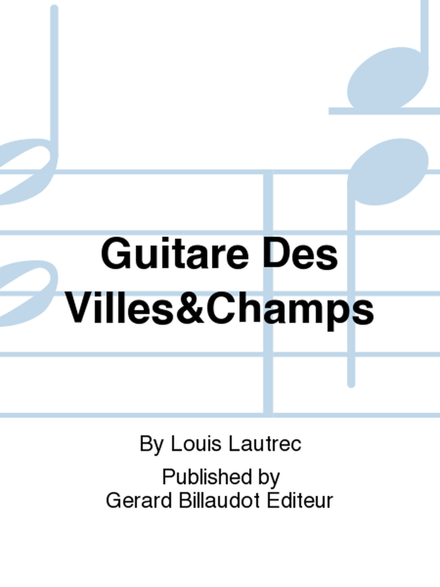 Guitare Des Villes&Champs