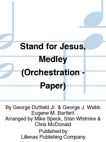 Stand for Jesus, Medley (Orchestration - Paper)