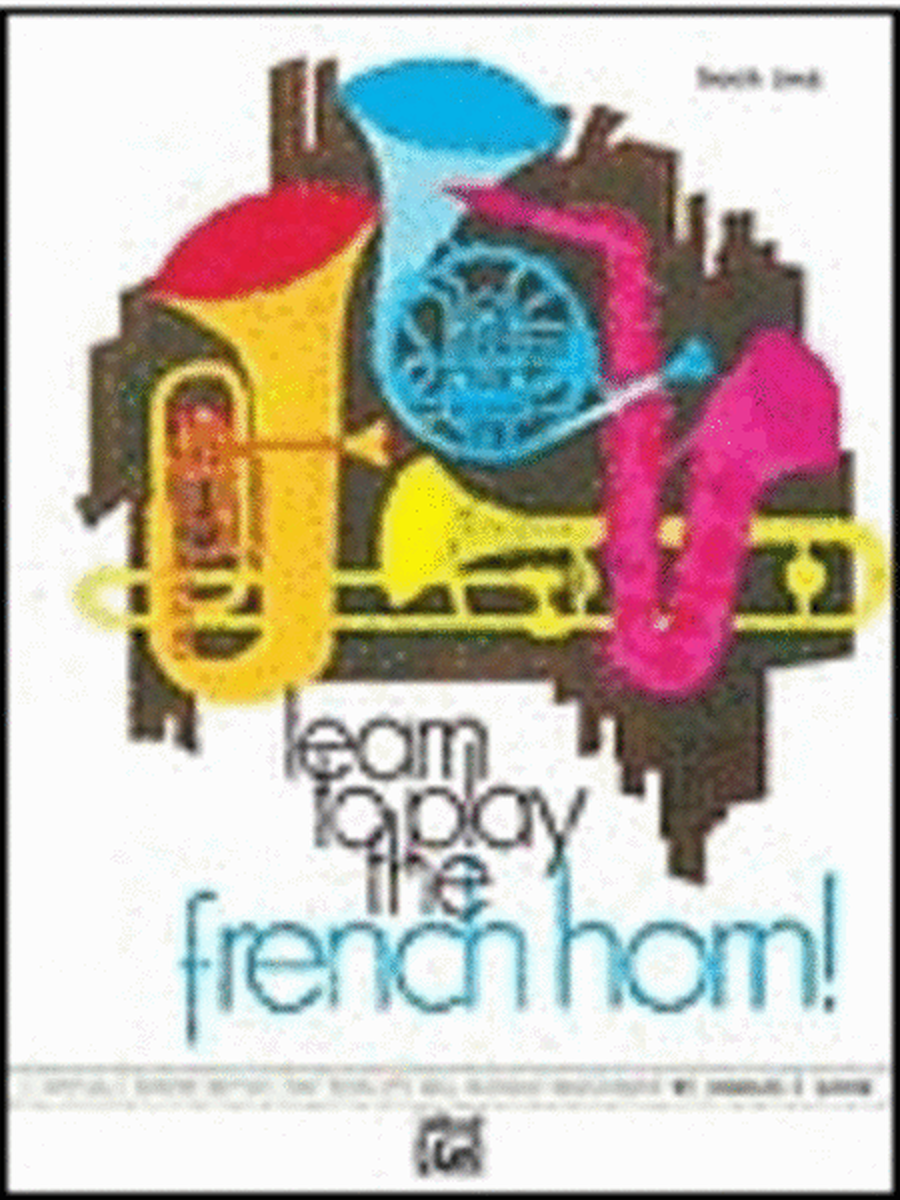 Learn To Play The French Horn Book 1 Fhn