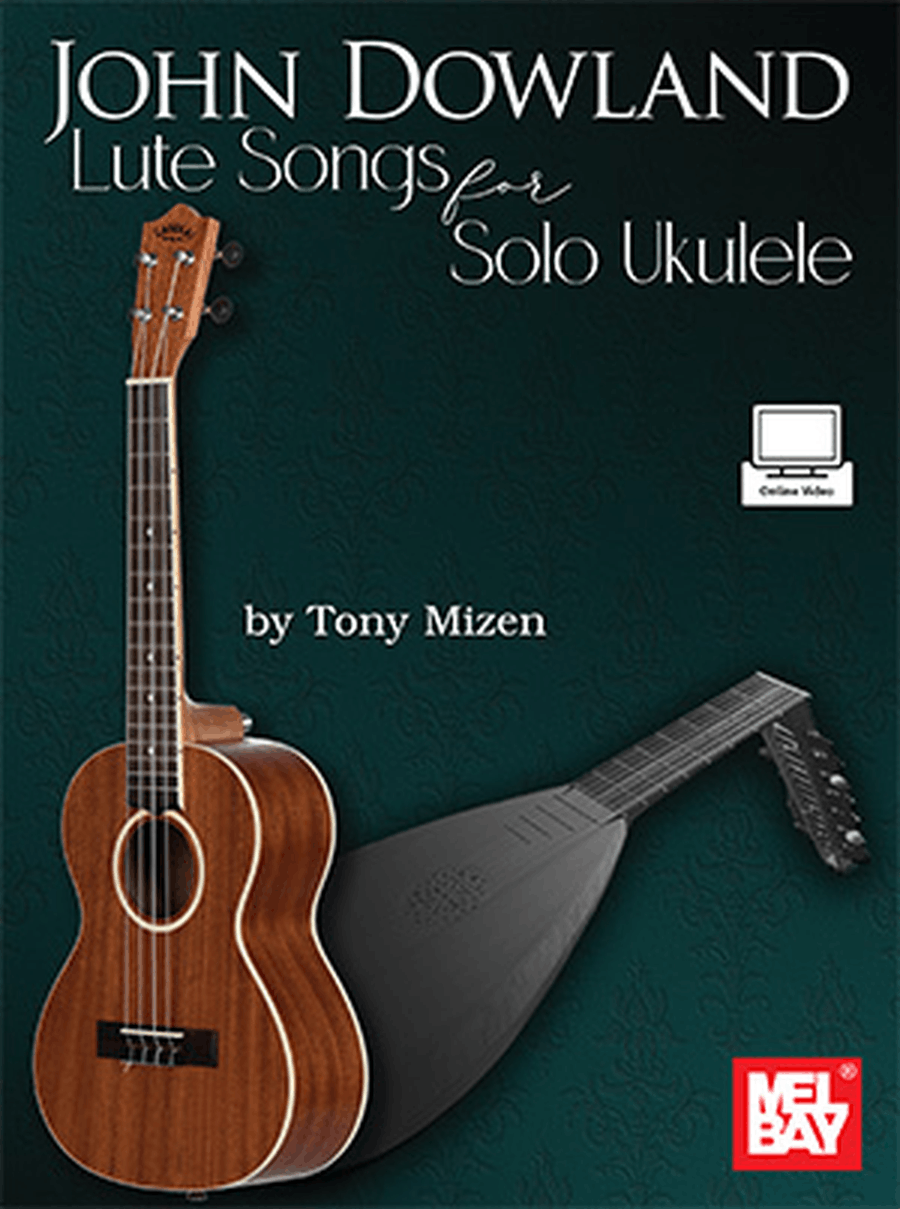 Book cover for John Dowland Lute Songs for Solo Ukulele