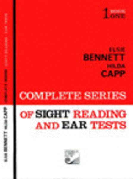 Complete Series of Sight Reading and Ear Tests: Book 1