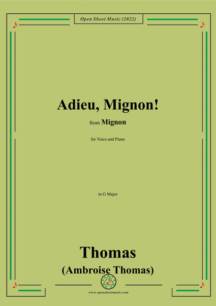 Thomas-Adieu,Mignon!,in G Major