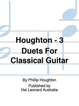Book cover for Houghton - 3 Duets For Classical Guitar