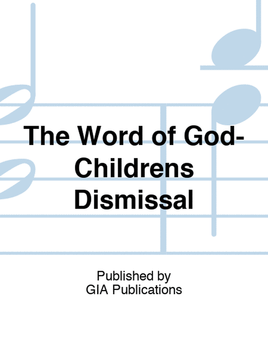 The Word of God-Childrens Dismissal image number null