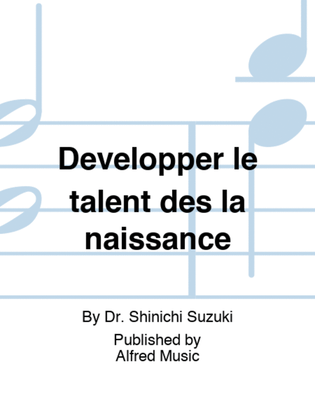 Book cover for Développer le talent dès la naissance