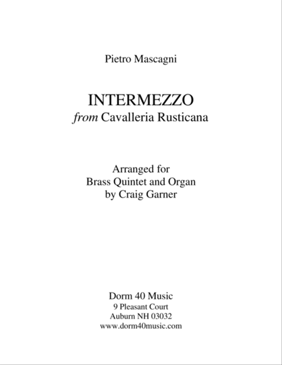 Intermezzo, from "Cavalleria Rusticana" (for Brass Quintet and Organ)