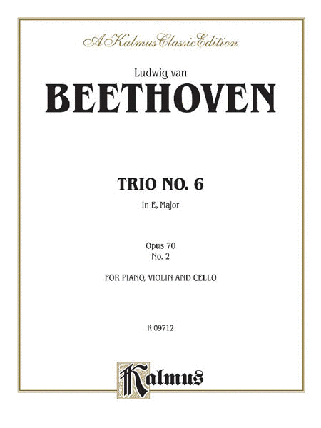 Ludwig van Beethoven: Piano Trio No. 6 - Op. 70, No. 2