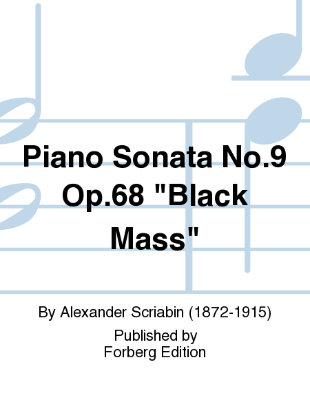 Piano Sonata No. 9 Op. 68 'Black Mass'