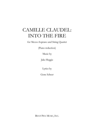 Book cover for Camille Claudel: Into the Fire (piano/vocal score)