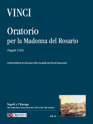 Oratorio per la Madonna del Rosario (Napoli 1725). Critical Edition