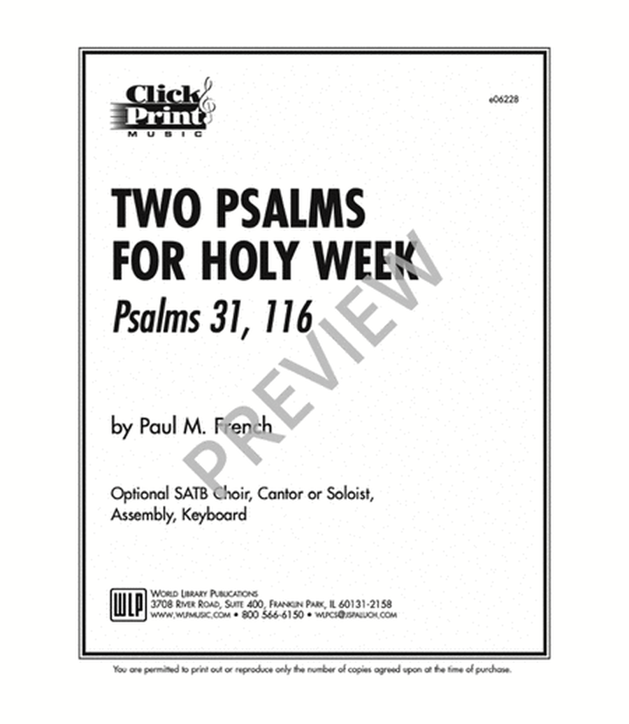 Two Psalms For Holy Week
