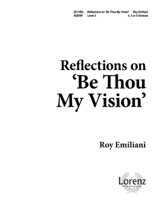 Reflections on "Be Thou My Vision"