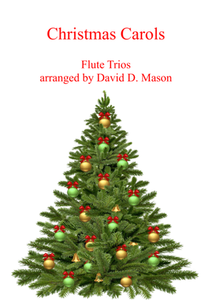 Book cover for 10 Christmas Carols for Flute Trio with piano accompaniment