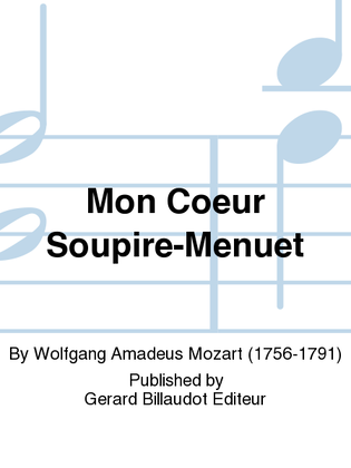 Book cover for Mon Coeur Soupire-Menuet