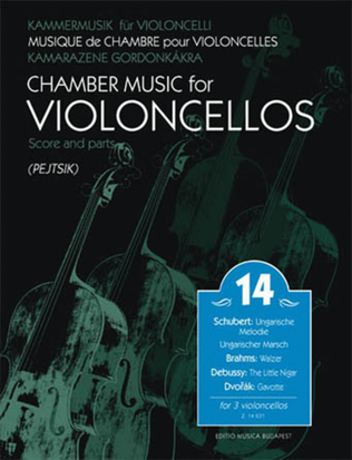 Book cover for Chamber Music For Violoncellos Volume 14 (for 3 Cellos) Score/parts