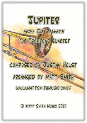 Book cover for Jupiter from The Planets by Gustav Holst - TROMBONE QUARTET