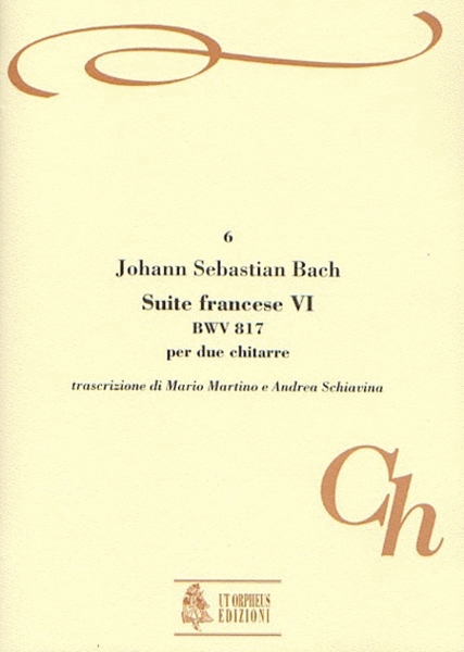 French Suite No. 6 BWV 817 for 2 Guitars