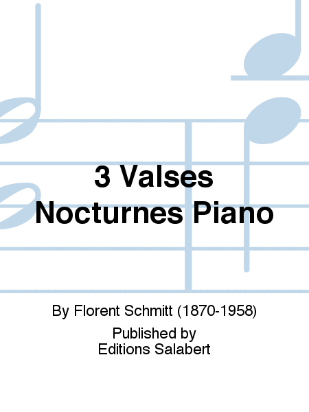 3 Valses Nocturnes Piano