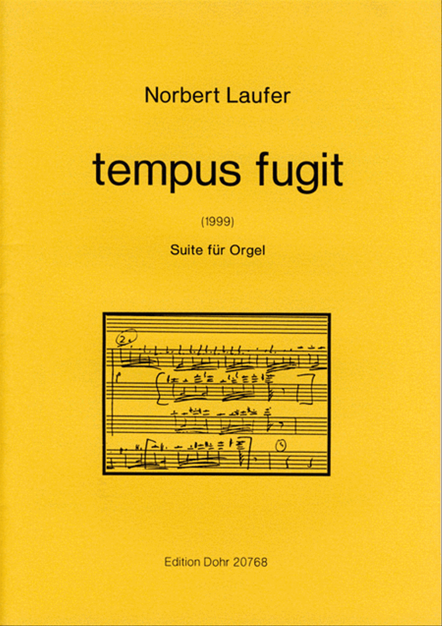 tempus fugit (1999) -Suite für Orgel-