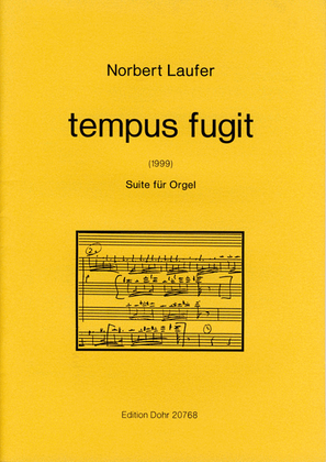 tempus fugit (1999) -Suite für Orgel-