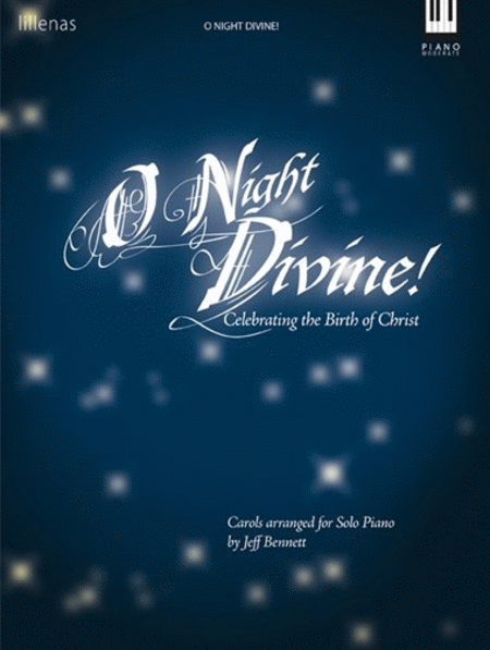 O Night Divine!