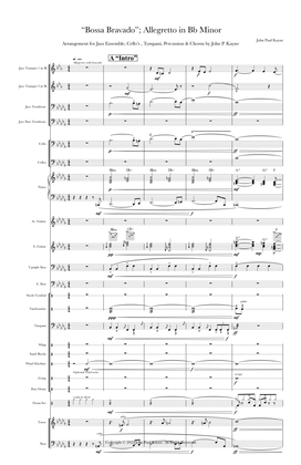 “Bossa Bravado”; Allegretto in Bb Minor for Jazz Ensemble, Cellos, Percussion & Chorus