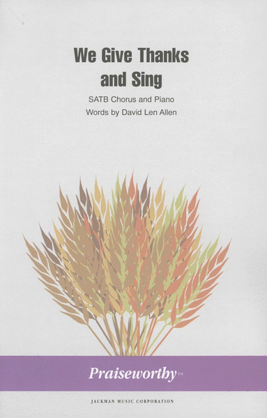 We Give Thanks and Sing - SATB image number null
