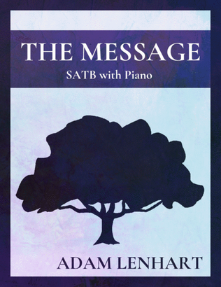 The Message (SATB)