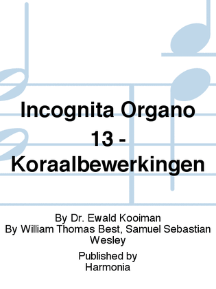 Incognita Organo 13 - Koraalbewerkingen