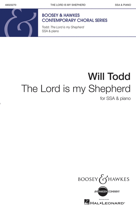 Will Todd : The Lord Is My Shepherd (SSA and Piano)