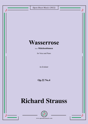 Richard Strauss-Wasserrose,Op.22 No.4,in d minor