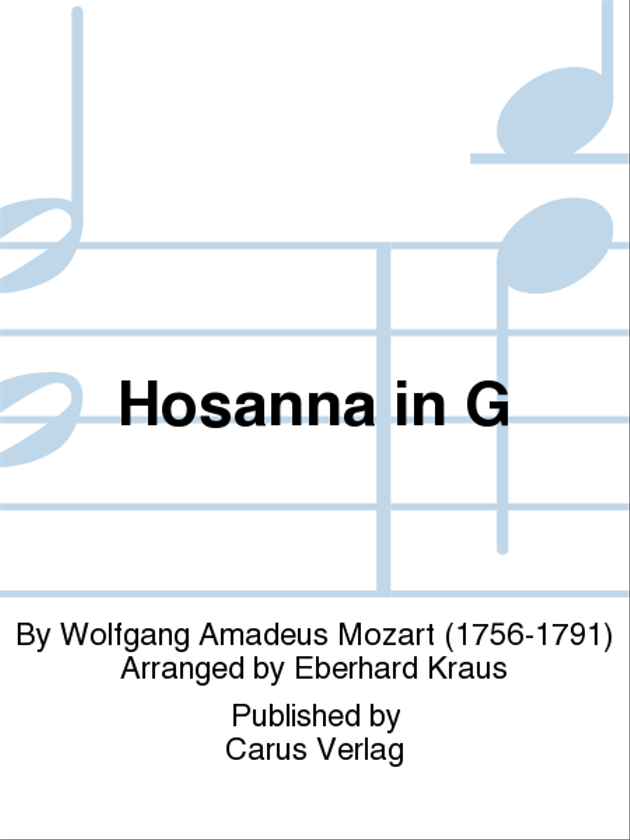 Hosanna in G by Wolfgang Amadeus Mozart 4-Part - Sheet Music